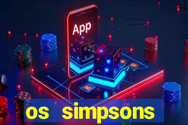 os simpsons assistir online